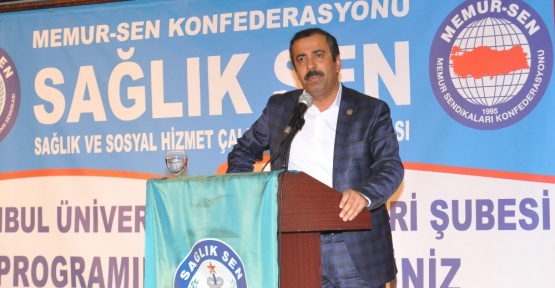 Sağlık-Sen Genel Başkanı Metin Memiş: 