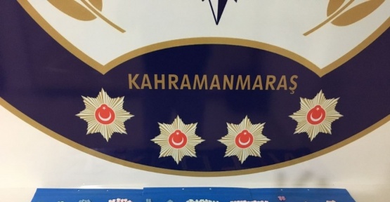 Kahramanmaraş’ta uyuşturucu operasyonu