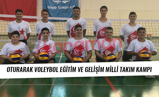 OTURARAK VOLEYBOL EĞİTİM VE GELİŞİM MİLLİ TAKIM KAMPI