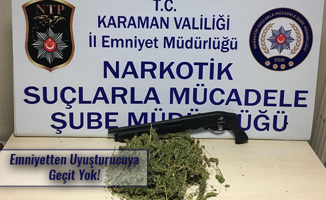 Emniyetten Uyuşturucuya Geçit Yok!