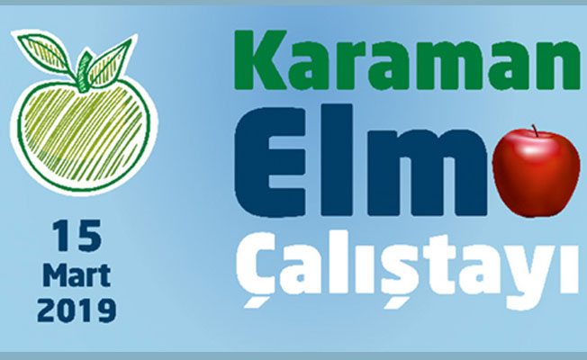 Bölgenin En Kapsamlı Elma Çalıştayı Karaman’da Yapılacak
