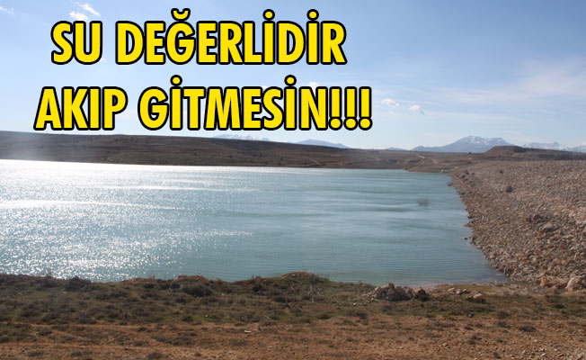 SU DEĞERLİDİR AKIP GİTMESİN!!!