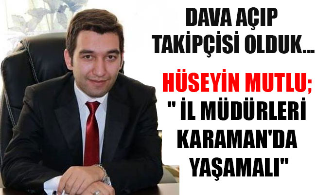 DAVA AÇIP TAKİPÇİSİ OLDUK...