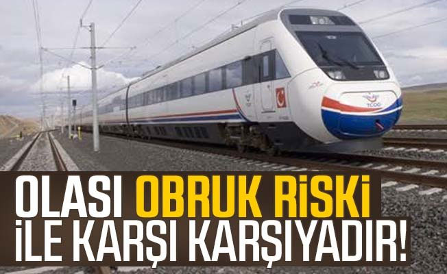 Yüksek Hızlı Tren Uyarısı: Olası Obruk Riskleri Var