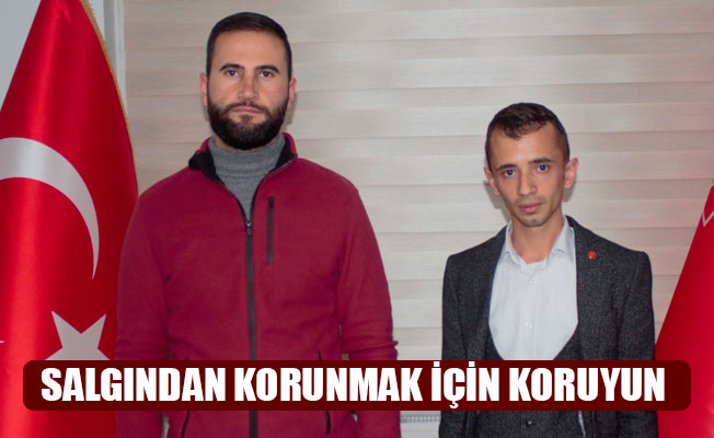 SALGINDAN KORUNMAK İÇİN KORUYUN