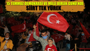 15 Temmuz Demokrasi Ve Milli Birlik Günü’nde Siirt Tek Yürek
