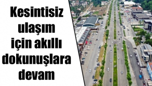 Kesintisiz ulaşım için akıllı dokunuşlara devam