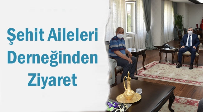 Şehit Aileleri Derneğinden Ziyaret