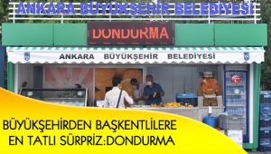 BÜYÜKŞEHİRDEN BAŞKENTLİLERE EN TATLI SÜRPRİZ : DONDURMA