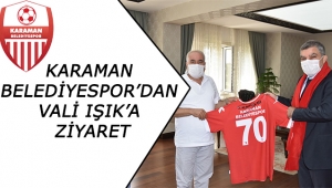 Karaman Belediyespor’dan Vali Işık’a Ziyaret