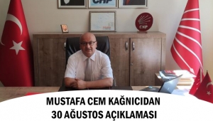 Mustafa Cem Kağnıcı'dan 30 Ağustos Açıklaması