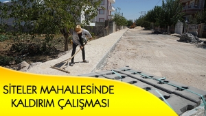 SİTELER MAHALLESİNDE KALDIRIM ÇALIŞMASI