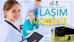 BÜYÜKŞEHİR’DEN SAĞLIK ÇALIŞANLARINA ÜCRETSİZ ULAŞIM