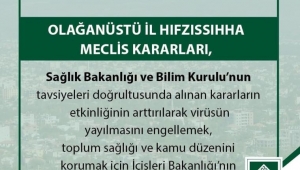 OLAĞANÜSTÜ İL HIFZISSIHHA MECLİS KARARLARI