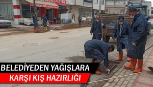 BELEDİYEDEN YAĞIŞLARA KARŞI KIŞ HAZIRLIĞI