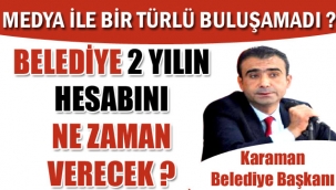 BELEDİYE 2 YILDA NELER YAPTI, MEDYA İLE BİR TÜRLÜ BULUŞAMADI ?