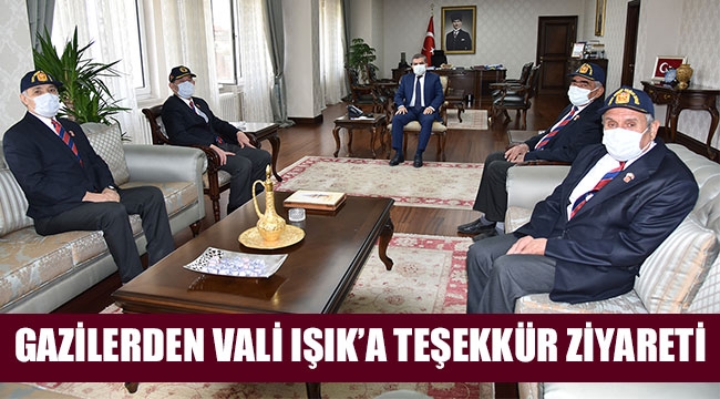 GAZİLERDEN VALİ IŞIK’A TEŞEKKÜR ZİYARETİ