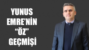 YUNUS EMRE’NİN “ÖZ” GEÇMİŞİ