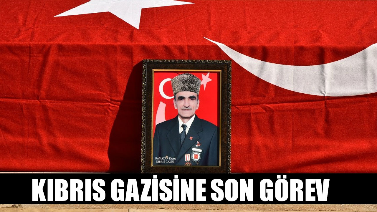 KIBRIS GAZİSİNE SON GÖREV
