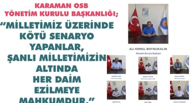 KARAMAN OSB'DEN BİRLİK BERABERLİK VURGUSU