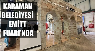 KARAMAN BELEDİYESİ EMİTT FUARI’NDA