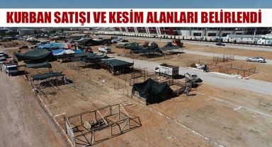 KURBAN SATIŞI VE KESİM ALANLARI BELİRLENDİ