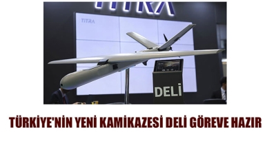 TÜRKİYE'NİN YENİ KAMİKAZESİ DELİ GÖREVE HAZIR