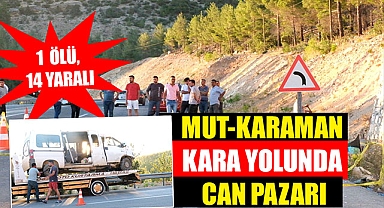MUT-KARAMAN KARA YOLUNDA CAN PAZARI