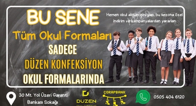 Bu sene tüm okul formaları SADECE düzen konfeksiyon okul formalarında