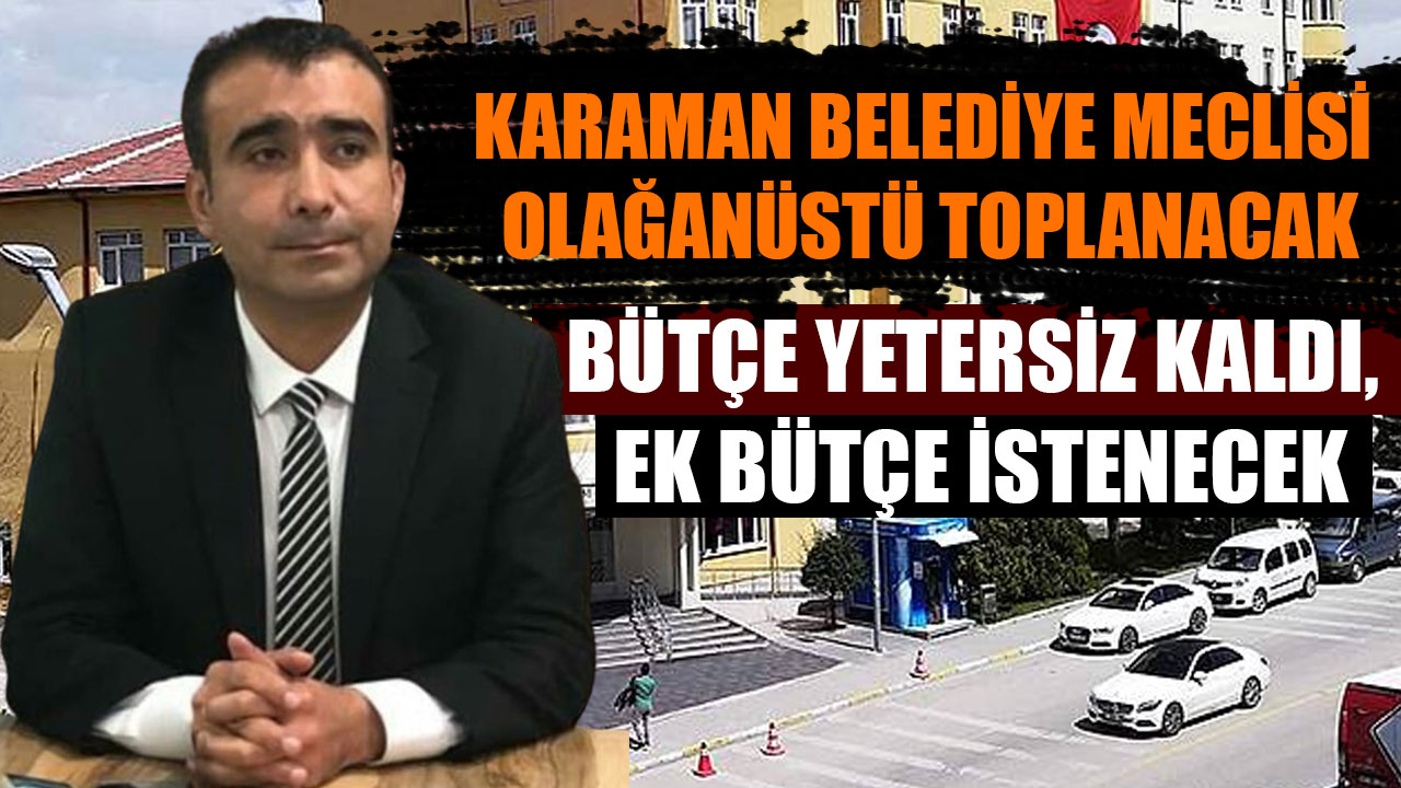 BÜTÇE YETERSİZ KALDI, EK BÜTÇE İSTENECEK