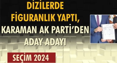 GÖZÜNÜ BELEDİYE BAŞKANLIĞINA ÇEVİRDİ