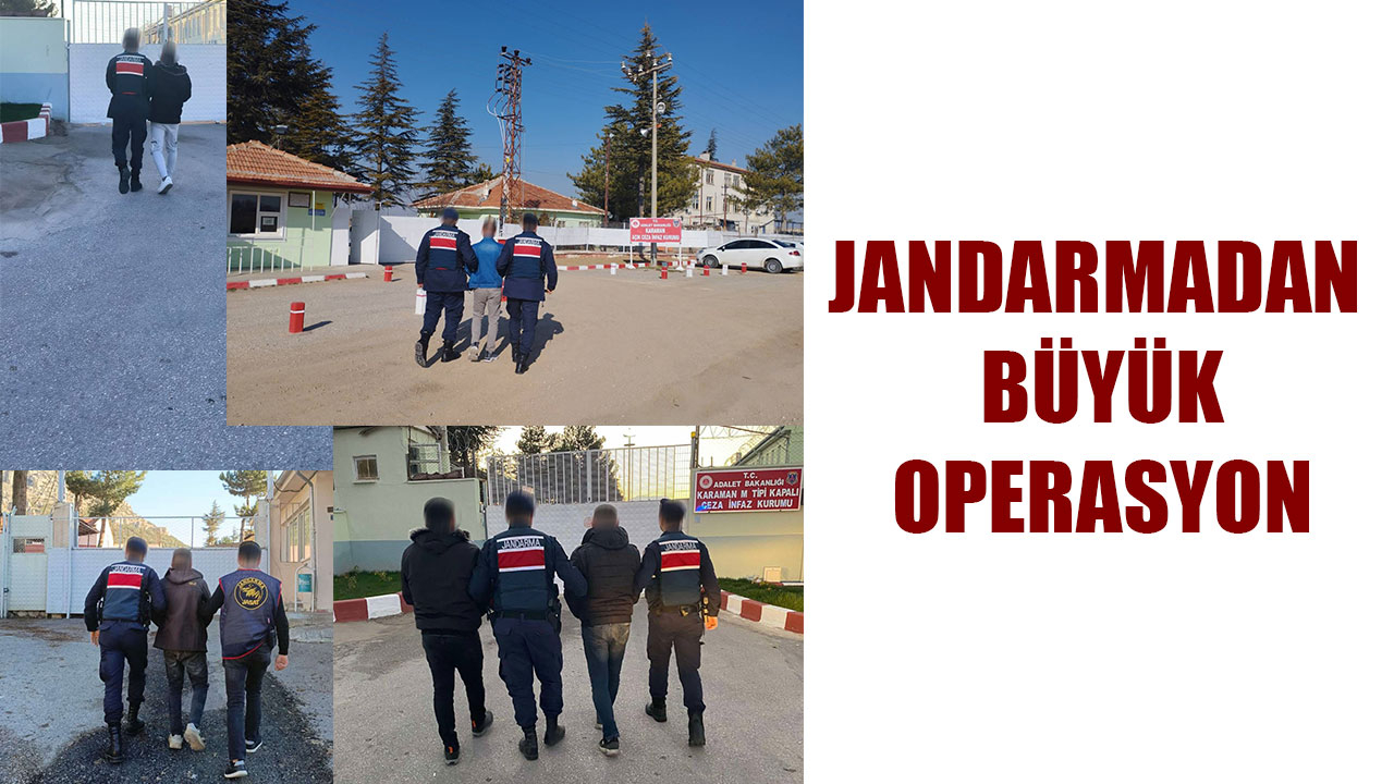 JANDARMADAN GENİŞ KAPSAMLI OPERASYON