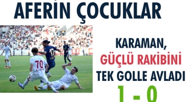 KARAMAN FK,  3 PUANI CEBİNE KOYDU