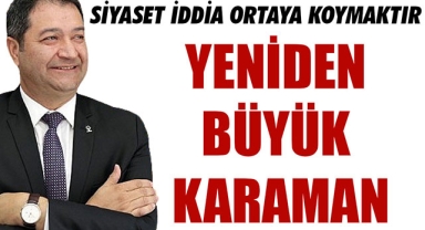 SİYASET İDDİA ORTAYA KOYMAKTIR