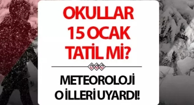 15 Ocak Pazartesi Okullar Tatil mi? İşte Valilik Açıklamaları