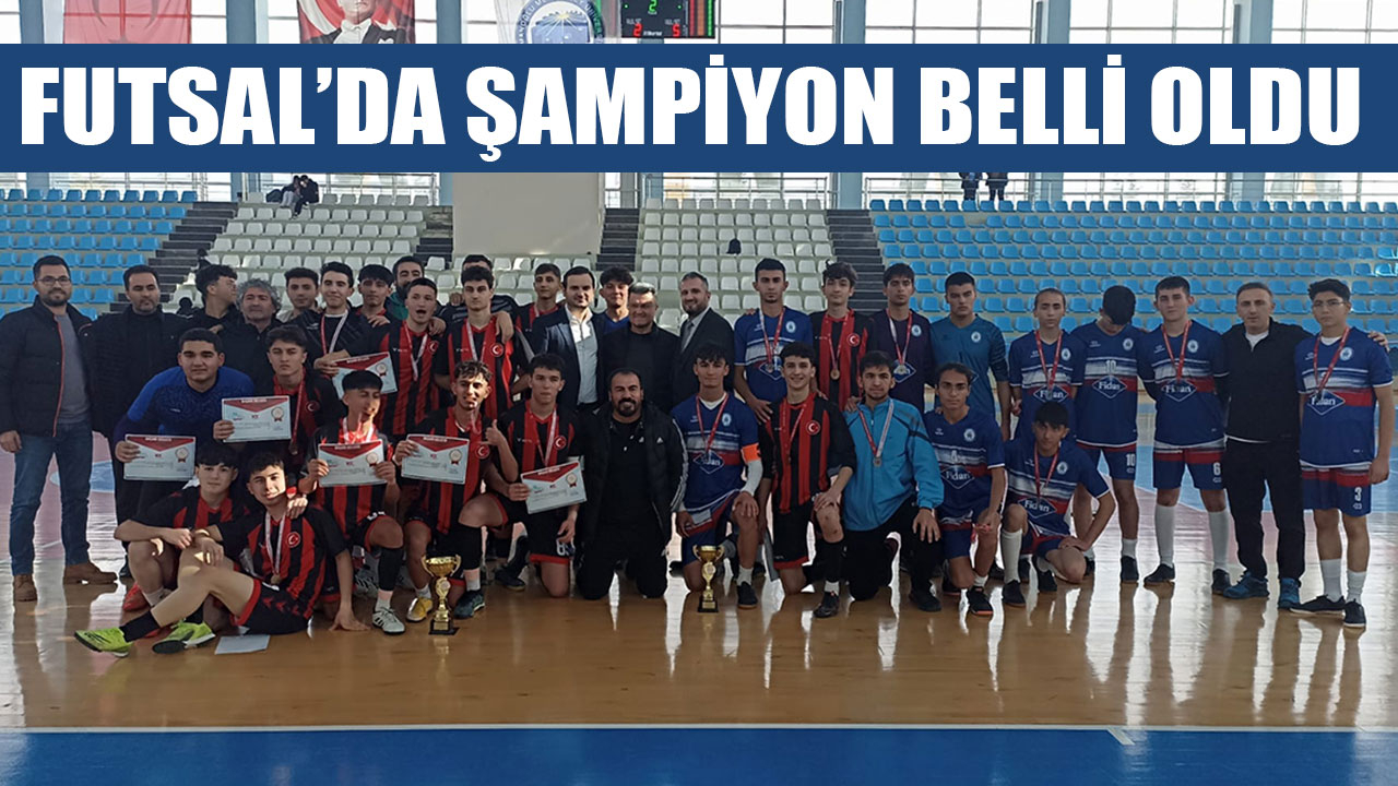 FUTSAL’DA ŞAMPİYON BELLİ OLDU
