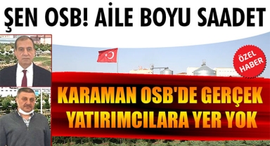 ŞEN OSB! AİLE BOYU SAADET...