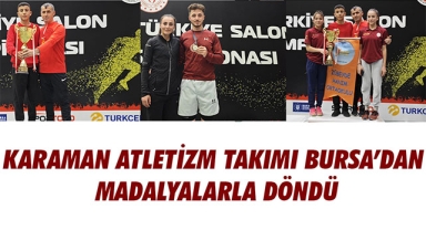 KARAMAN ATLETİZM TAKIMI BURSA’DAN MADALYALARLA DÖNDÜ