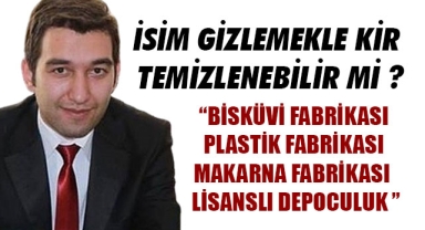 İSİM GİZLEMEKLE KİR TEMİZLENEBİLİR Mİ ?