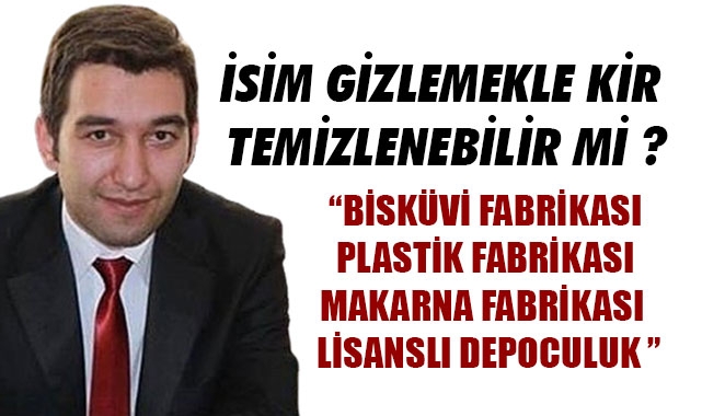 İSİM GİZLEMEKLE KİR TEMİZLENEBİLİR Mİ ?