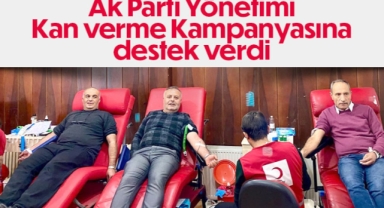 AK Parti Merkez İlçe teşkilatı kan verme kampanyasına destek verdi