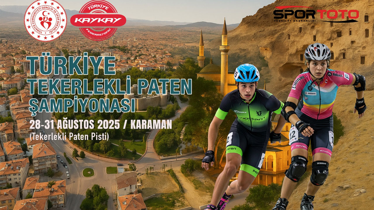 TEKERLEKLİ PATEN TÜRKİYE ŞAMPİYONASINA KARAMAN EV SAHİPLİĞİ YAPACAK