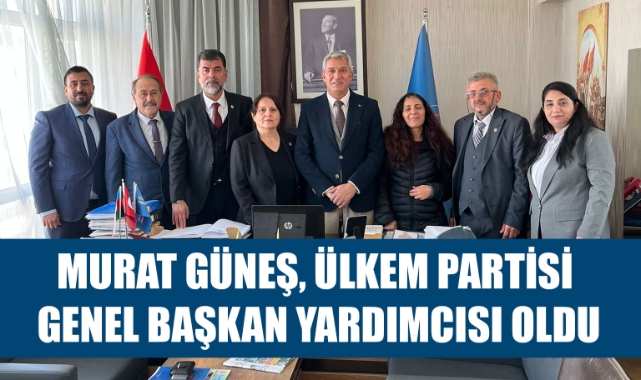 Murat Güneş, Ülkem Partisi Genel Başkan Yardımcısı Oldu