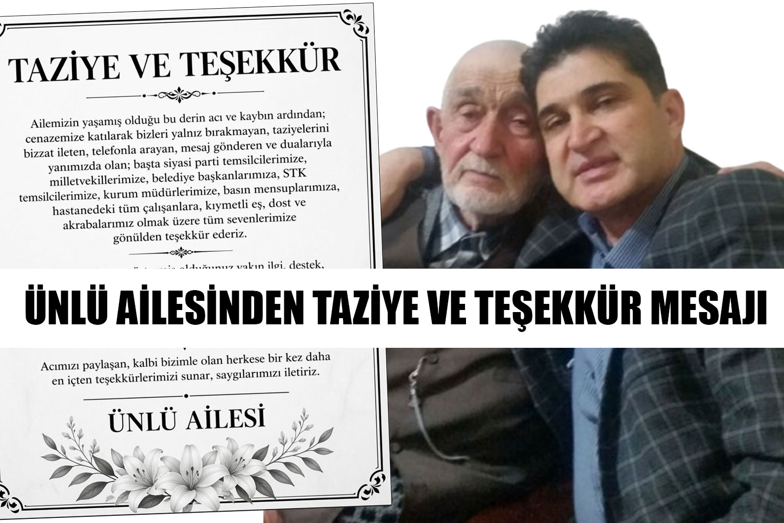 ÜNLÜ AİLESİNDEN TAZİYE VE TEŞEKKÜR MESAJI