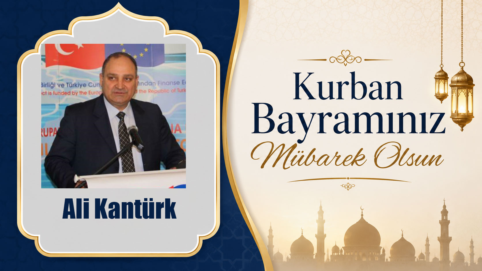 Ali Kantürk’ten Kurban Bayramı Mesajı
