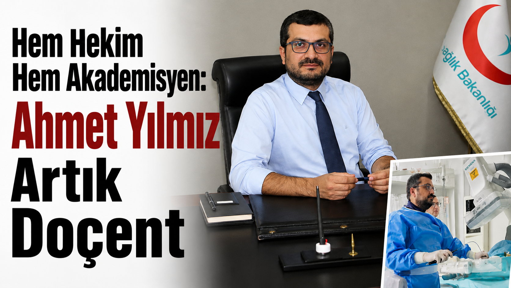 Hem Hekim Hem Akademisyen: Ahmet Yılmaz Artık Doçent