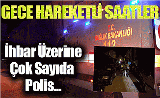 Gece Hareketli Saatler!