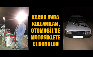 KAÇAK AVDA KULLANILAN OTOMOBİL VE MOTOSİKLETE EL KONULDU