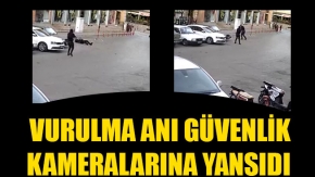 VURULMA ANI GÜVENLİK KAMERALARINA YANSIDI